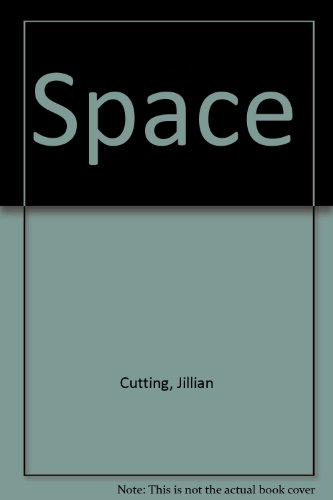 Space (9781556242663) by Cutting, Jillian