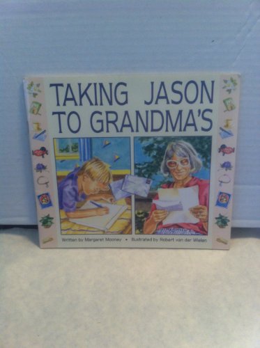 Stock image for Taking Jason to Grandma's (The book bank) for sale by Better World Books