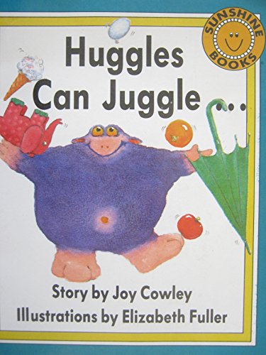 Stock image for Sunshine Books Level 1 A Huggles Can Juggle. for sale by Jenson Books Inc
