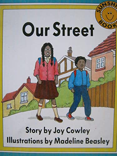 Beispielbild fr Our Street (Sunshine Books, Level D) zum Verkauf von Better World Books