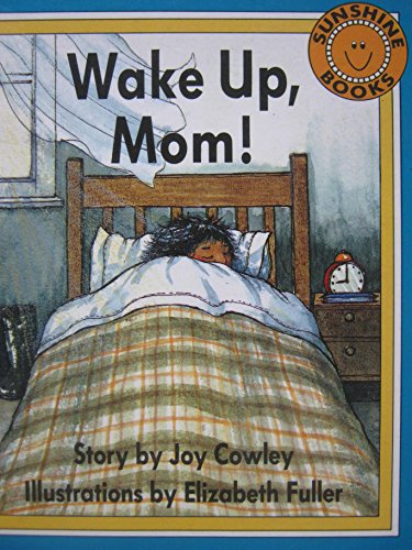 Stock image for Wake Up, Mom! (Sunshine Books) for sale by Hawking Books