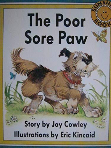 Beispielbild fr Sunshine Books Level 1 The Poor Sore Paw zum Verkauf von Better World Books