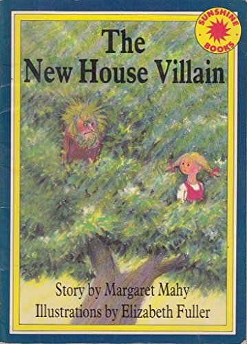 Stock image for The New House Villain (SUNSHINE BOOKS) for sale by Wonder Book