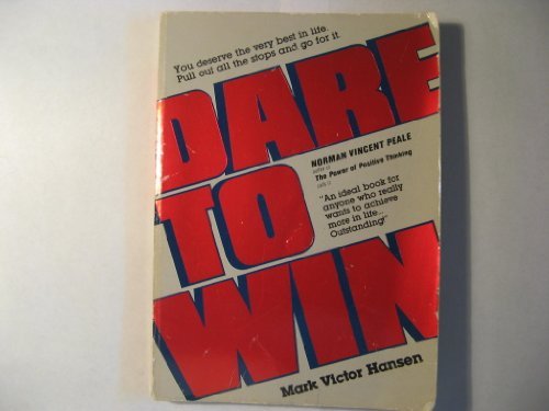 Beispielbild fr Dare to Win zum Verkauf von Better World Books