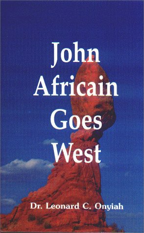 Stock image for John Africain Goes West for sale by Wonder Book