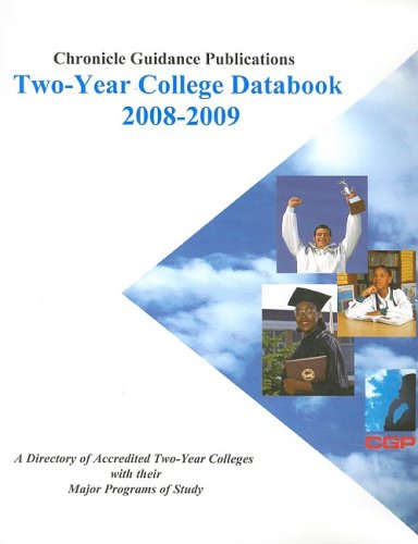 Beispielbild fr Chronicle Two-Year College Databook: Schools Offering Programs That Result in an Occupational Certificate/Diploma Or an Associate Degree zum Verkauf von Library House Internet Sales