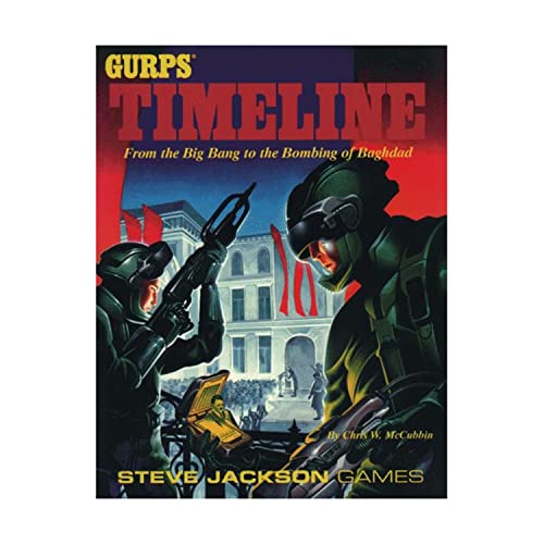 Imagen de archivo de GURPS Timeline: From the Big Bang to the Bombing of Baghdad a la venta por HPB-Diamond