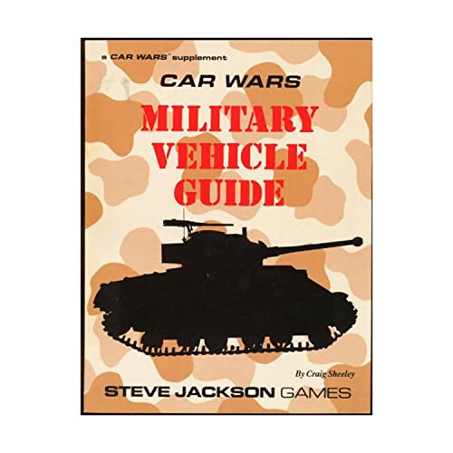 Stock image for Car Wars Military Vehicle Guide (A Car Wars Supplement) for sale by A Squared Books (Don Dewhirst)