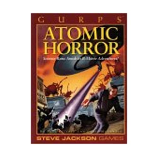9781556342714: Gurps Atomic Horror: Science Runs Amok in B-Movie Adventures! (Steve Jackson Games)
