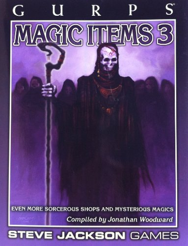 GURPS Magic Items 3 *OP (9781556344183) by Woodward, Jonathan