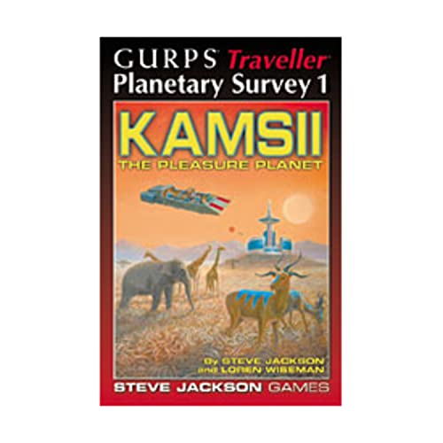 GURPS Traveller Planetary Survey 1: Kamsii, the Pleasure Planet (9781556344954) by Jackson, Steve; Wiseman, Loren