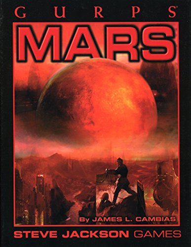 GURPS Mars *OP (9781556345340) by Cambias, James