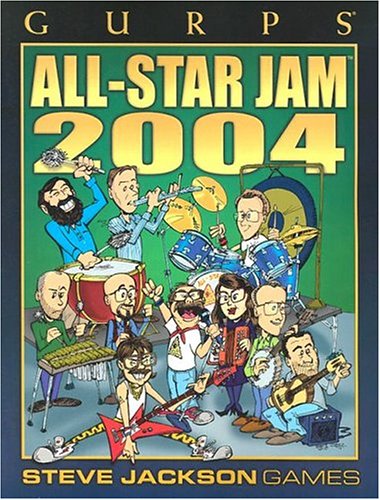 Stock image for GURPS All-Star Jam 2004 for sale by Ergodebooks