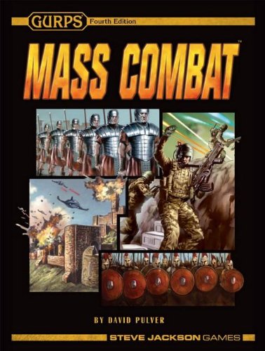 GURPS Mass Combat (9781556348006) by David L. Pulver