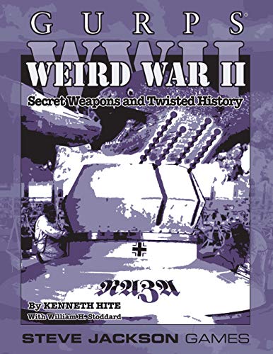 Beispielbild fr GURPS WWII: Weird War II zum Verkauf von GF Books, Inc.