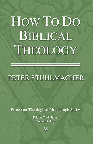 Beispielbild fr How to do Biblical Theology zum Verkauf von Better World Books: West