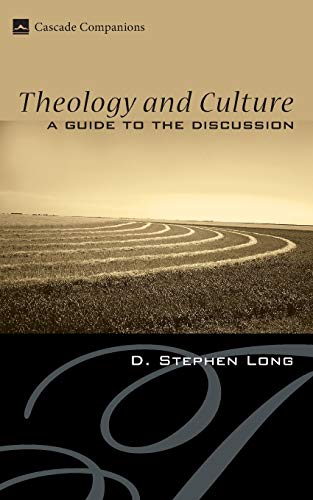 Imagen de archivo de Theology and Culture : A Guide to the Discussion a la venta por Better World Books