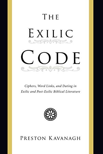 Beispielbild fr The Exilic Code zum Verkauf von Chiron Media
