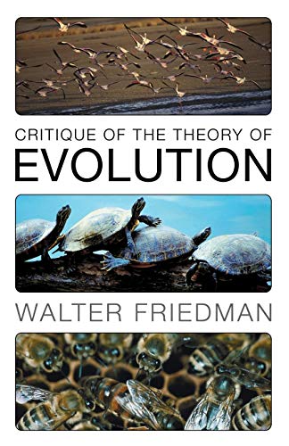 Beispielbild fr Critique of the Theory of Evolution zum Verkauf von Windows Booksellers