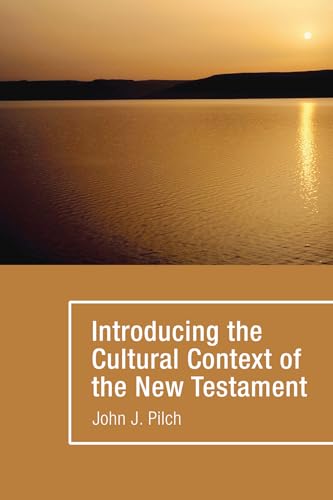 Introducing the Cultural Context of the New Testament (Hear the Word! (Wipf & Stock)) (9781556351860) by Pilch, John J.