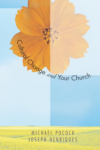 Stock image for Cultural Change & Your Church: Helping Your Church Thrive in a Diverse Society for sale by SecondSale