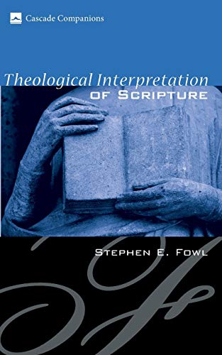 9781556352416: Theological Interpretation of Scripture