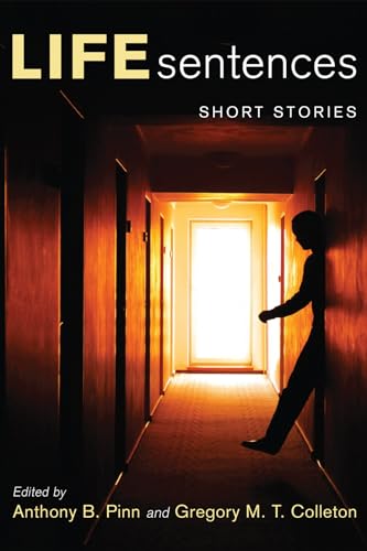 9781556353000: Life Sentences: Short Stories