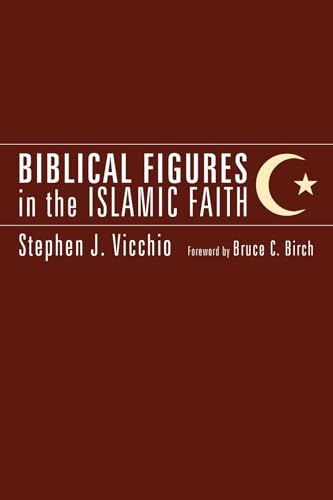 Stock image for Biblical Figures in the Islamic Faith for sale by Chiron Media