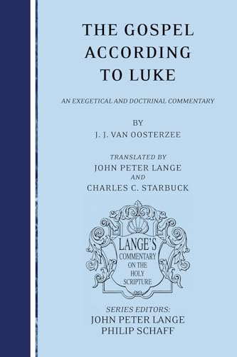 Beispielbild fr The Gospel according to Luke: an Exegetical and Doctrinal Commentary zum Verkauf von Windows Booksellers