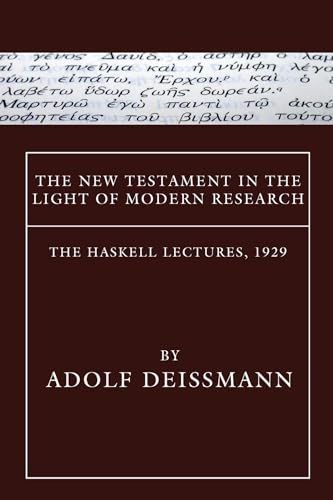 Imagen de archivo de The New Testament in the Light of Modern Research a la venta por Chiron Media