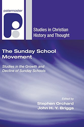Stock image for The Sunday School Movement: Studies in the Growth and Decline of Sunday Schools (Studies in Christian History and Thought) for sale by WorldofBooks