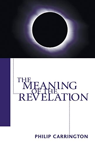 Beispielbild fr The Meaning of the Revelation zum Verkauf von WorldofBooks