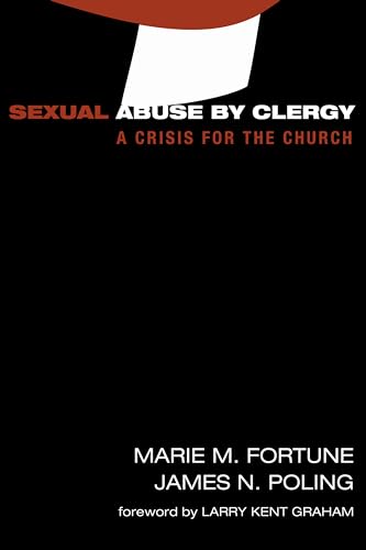 Imagen de archivo de Sexual Abuse by Clergy: A Crisis for the Church a la venta por Wonder Book