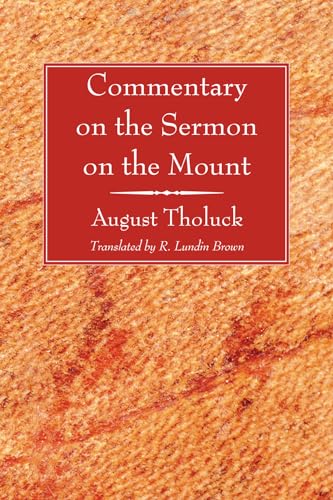 Beispielbild fr Commentary on the Sermon on the Mount zum Verkauf von Windows Booksellers