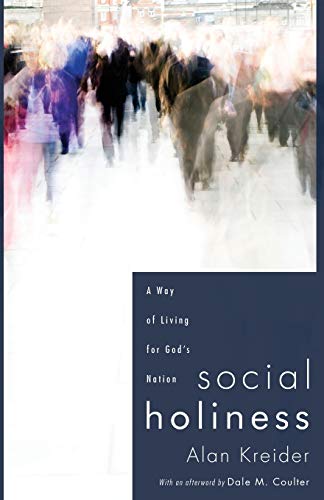 9781556358487: Social Holiness: A Way of Living for God's Nation