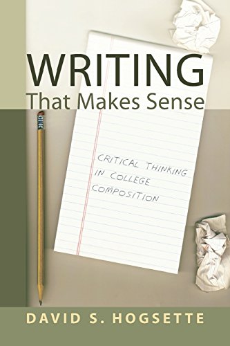 9781556358616: Writing That Makes Sense: Critical Thinking in College Composition