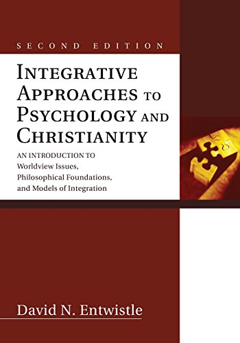 Beispielbild fr Integrative Approaches to Psychology and Christianity, Second Edition: An Introduction to Worldview Issues, Philosophical Foundations, and Models of Integration zum Verkauf von Wonder Book