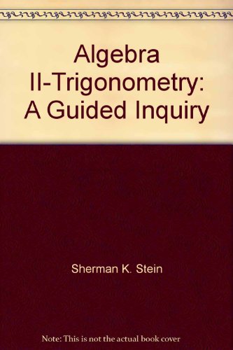9781556367571: Algebra II-Trigonometry: A Guided Inquiry
