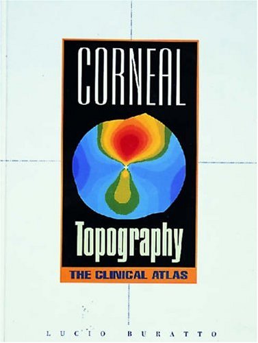 Imagen de archivo de Corneal Topography: The Clinical Atlas a la venta por ThriftBooks-Atlanta
