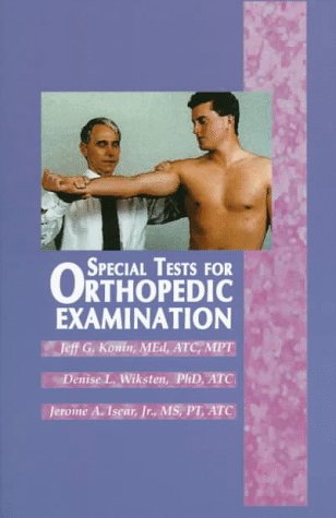 Stock image for Special Tests for Orthopedic Examination for sale by Books of the Smoky Mountains