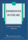 Stock image for Emergencies in Eyecare (The Basic Bookshelf for Eyecare Professionals) for sale by Phatpocket Limited