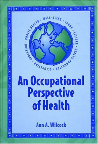 Stock image for An Occupational Perspective of Health for sale by SecondSale