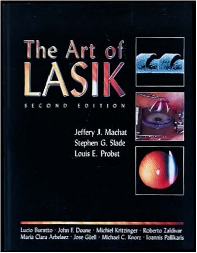 9781556423864: The Art of LASIK