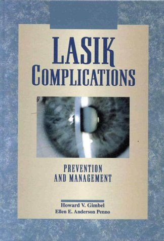 Imagen de archivo de Lasik Complications: Prevention and Management a la venta por ThriftBooks-Dallas