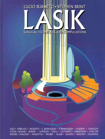 Imagen de archivo de Lasik: Surgical Techniques and Complications a la venta por ThriftBooks-Atlanta