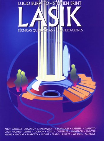 Imagen de archivo de LASIK: Tecnicas Quirurgicas y Complicaciones a la venta por Anderson Book