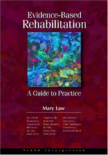 Beispielbild fr Evidence-based Rehabilitation: A Guide to Practice zum Verkauf von medimops