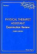 Physical Therapist Assistant Examination Review (Expanded) - Theresa Meyer PT