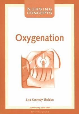 Stock image for Oxygenation [Series: Nursing Concepts] for sale by Tiber Books