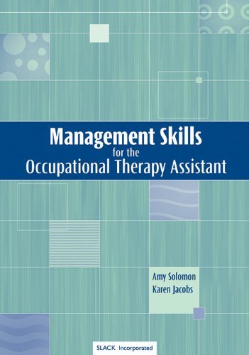 Imagen de archivo de Management Skills for the Occupational Therapy Assistant a la venta por Better World Books